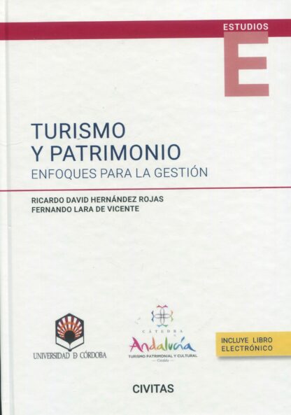 Turismo y patrimonio: enfoques para la gestión