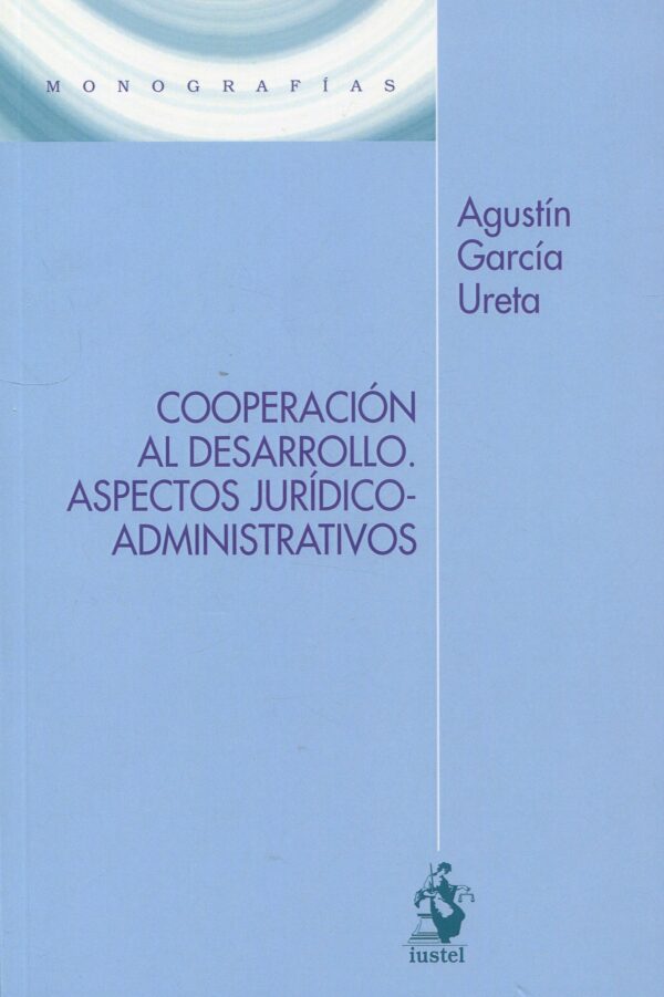 Cooperación desarrollo Aspectos jurídico 9788498904598