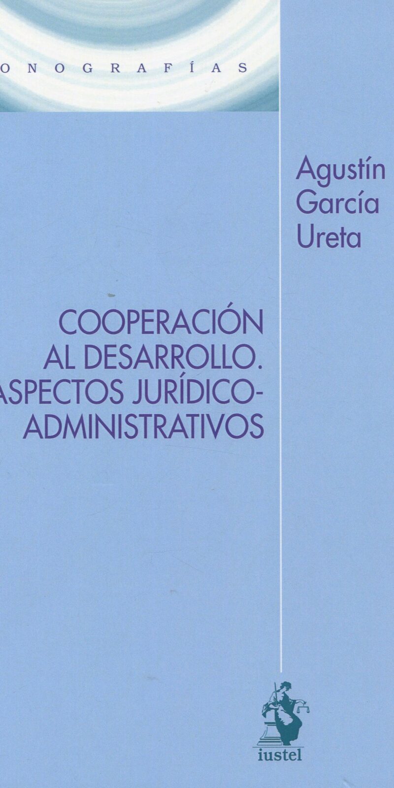 Cooperación desarrollo Aspectos jurídico 9788498904598