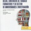 Becas, contratos de trabajo formativos y en sector de universidades e investigación 9788411636650
