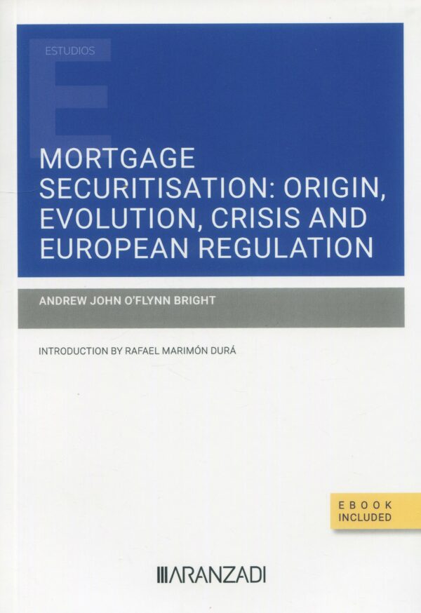 Mortgage securitisation origin evolution 9788411254694