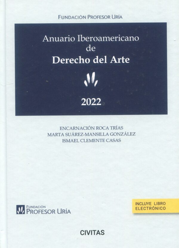 Anuario iberoamericano de derecho del arte 2022 9788411258883