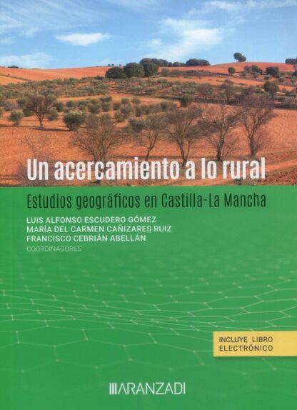 Un acercamiento a lo rural. Estudios geográficos en Castilla-La Mancha