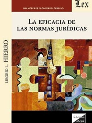 La eficacia de las normas Jurídicas