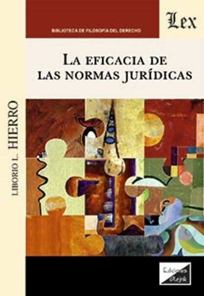La eficacia de las normas Jurídicas