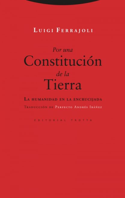 Por una Constitución de la tierra. La humanidad en la encrucijada