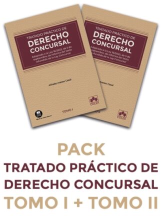 Tratado práctico de Derecho concursal. Pack TOMO I Y TOMO II