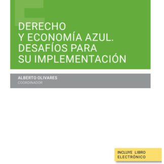 Derecho y economía azul. Desafíos para su implementación