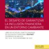 El desafío de garantizar la inclusión financiera en un entorno cambiante. Libro actas del quinto congreso de educación financiera/edufinet celebrado en Málaga del 16 al 18 de noviembre de 2022