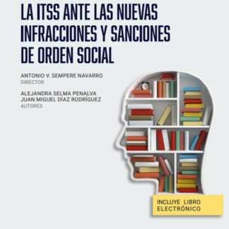 La ITSS ante las nuevas infracciones y sanciones de orden social