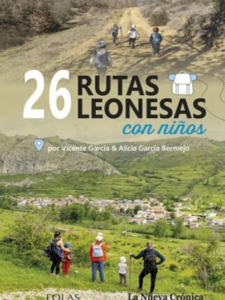26 rutas leonesas con niños