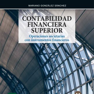 Contabilidad Financiera Superior Operaciones societarias con instrumentos financieros