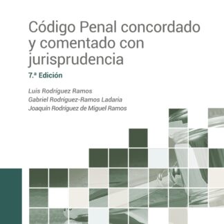 Código Penal 2023. Concordado y comentado con jurisprudencia