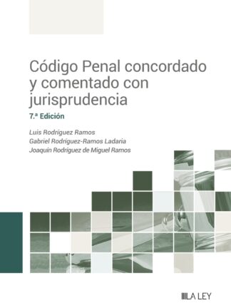 Código Penal 2023. Concordado y comentado con jurisprudencia