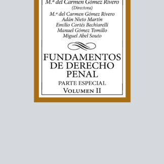 Fundamentos de Derecho Penal Volumen II. Parte especial