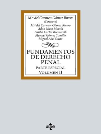 Fundamentos de Derecho Penal Volumen II. Parte especial