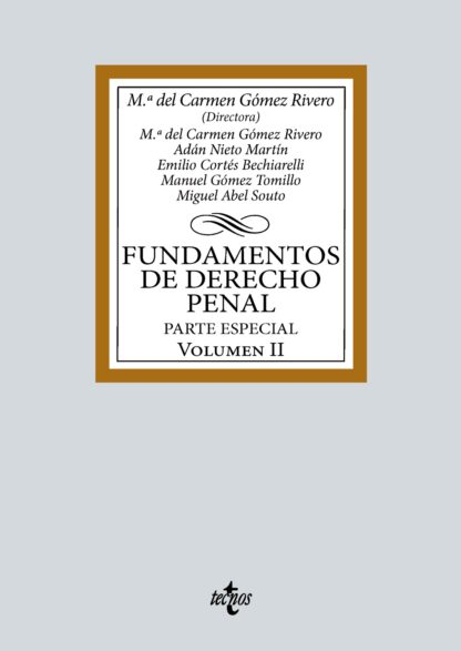 Fundamentos de Derecho Penal Volumen II. Parte especial