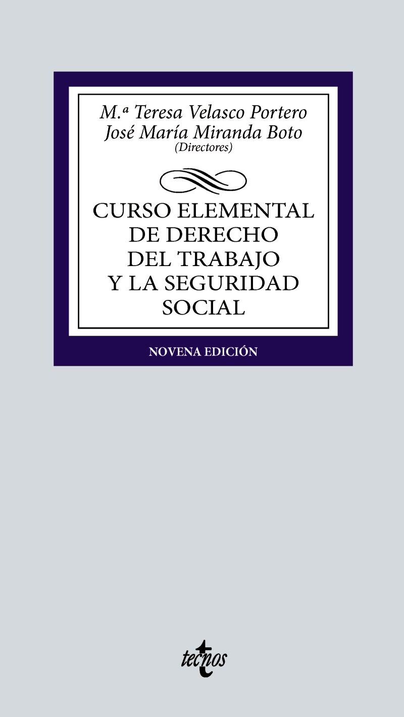 Curso elemental de Derecho del Trabajo y la Seguridad Social