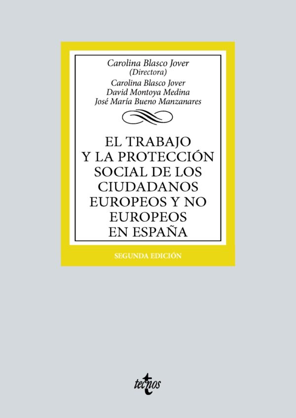 El trabajo y la protección social / 9788430988228 / C. BLASCO