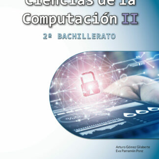 Ciencias de la Computación II - 2º Bachillerato