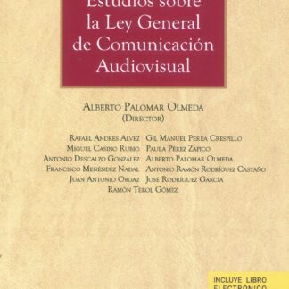 Estudios sobre la ley general de comunicación audiovisual