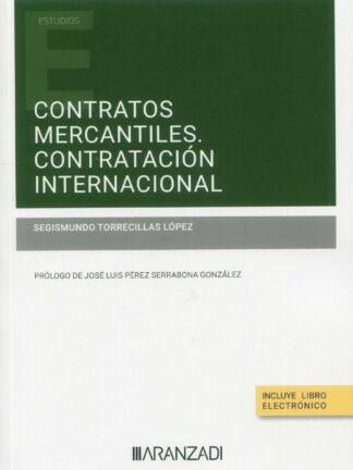 Contratos mercantiles. Contratación internacional