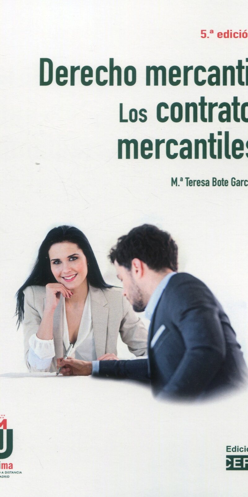 Derecho mercantil. Los contratos mercantiles 9788445445839