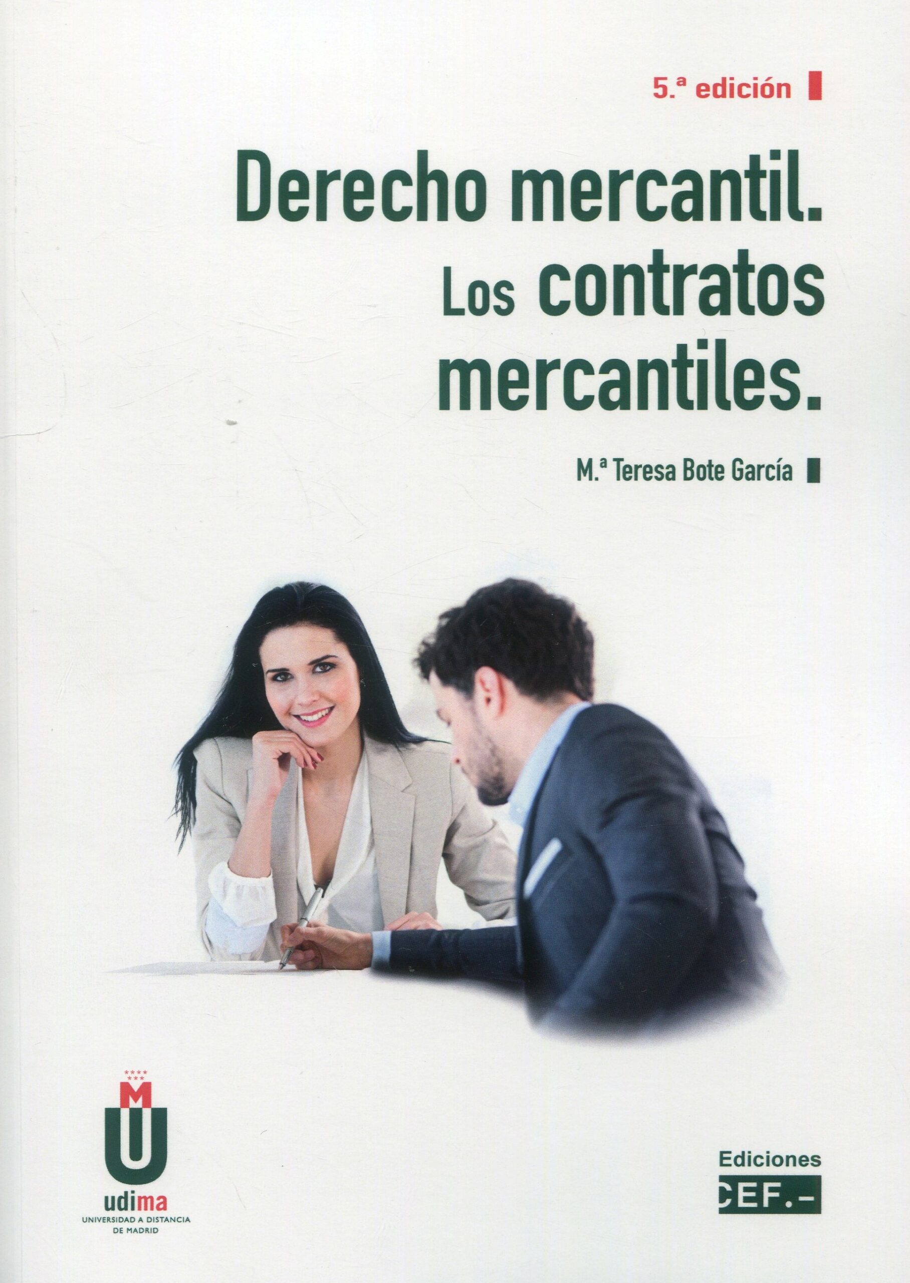 Derecho mercantil. Los contratos mercantiles 9788445445839