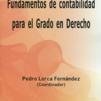 Fundamentos de contabilidad para el Grado en Derecho