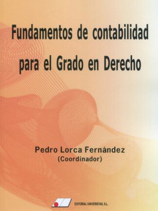Fundamentos de contabilidad para el Grado en Derecho