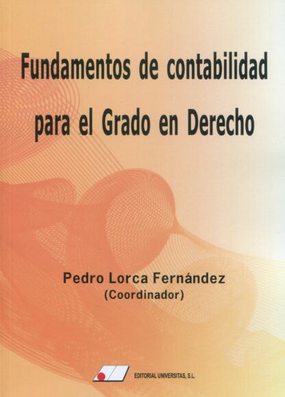 Fundamentos de contabilidad para el Grado en Derecho