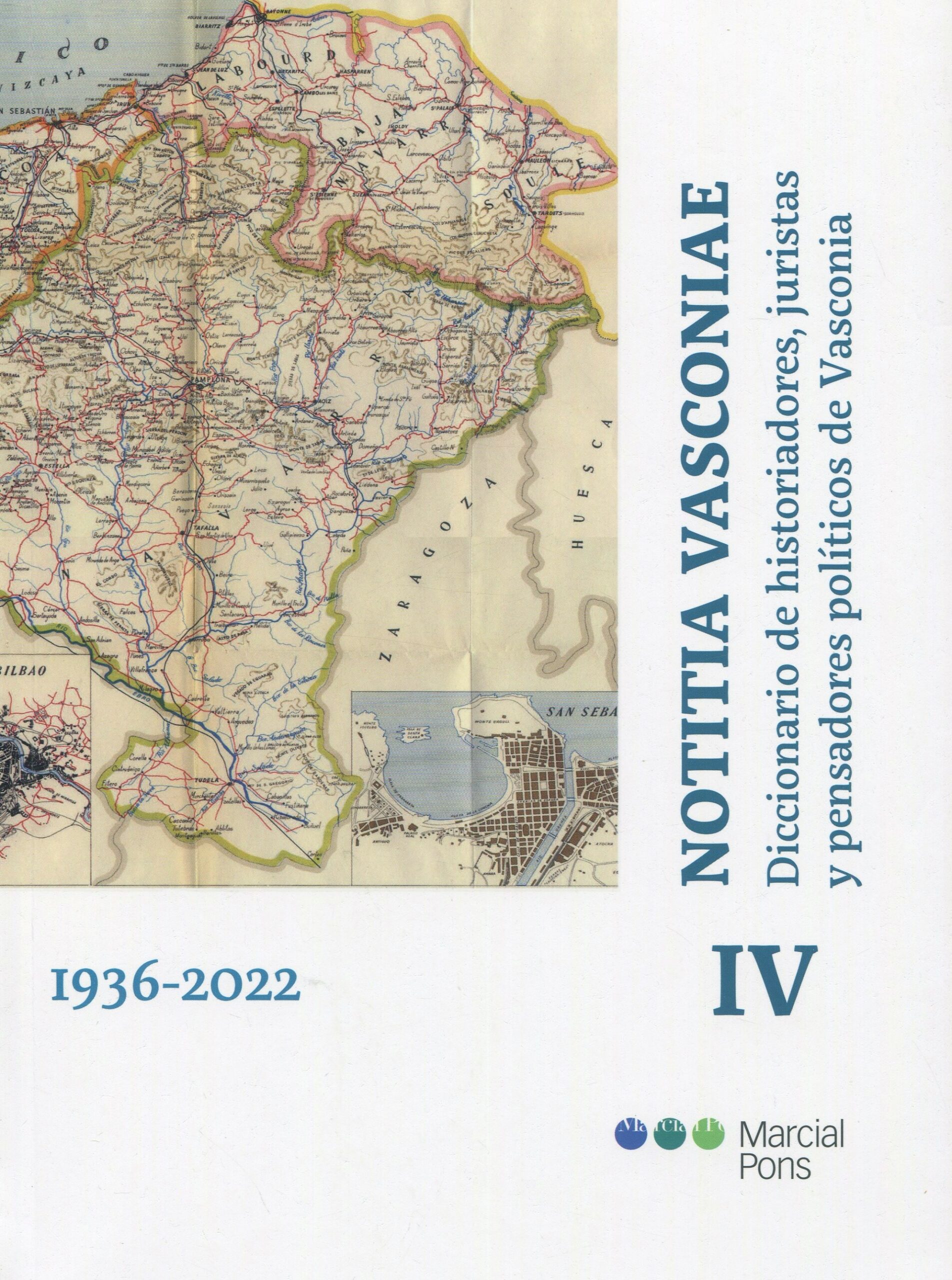 Notitia Vasconiae IV 1936-2022. Diccionario de historiadores, juristas y pensadores de Vasconia 9788413816418