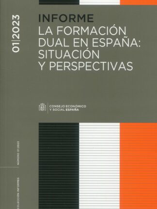 Informe 01/2023 La formación dual en España: Situación y perspectivas