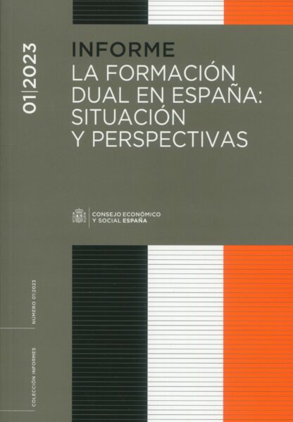 Informe 01/2023 La formación dual en España: Situación y perspectivas