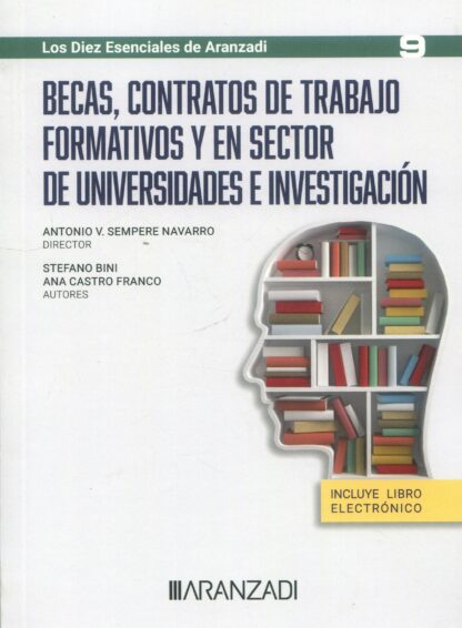 Becas, contratos de trabajo formativos y en sector de universidades e investigación