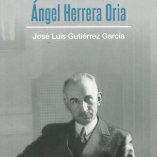 Estudios sobre Angel Herrera Oria