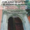 Derecho público, entre el poder y audaz desafío por el estado de derecho 9788419773357