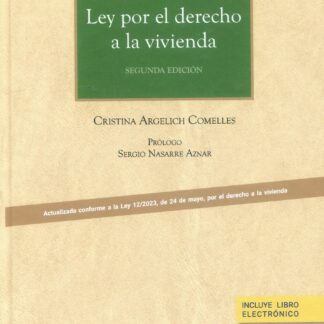 Ley por el Derecho a la Vivienda 2023