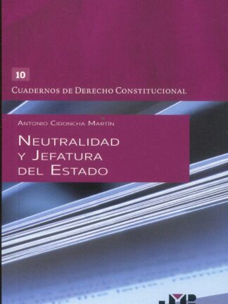 Neutralidad y Jefatura del Estado