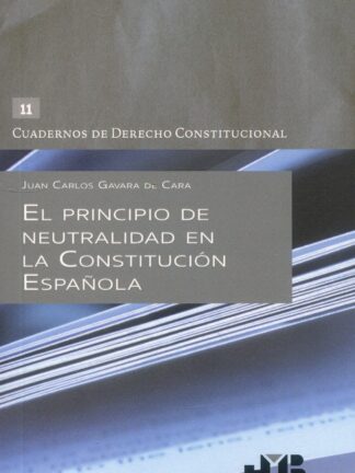 El principio de neutralidad en la Constitución Española