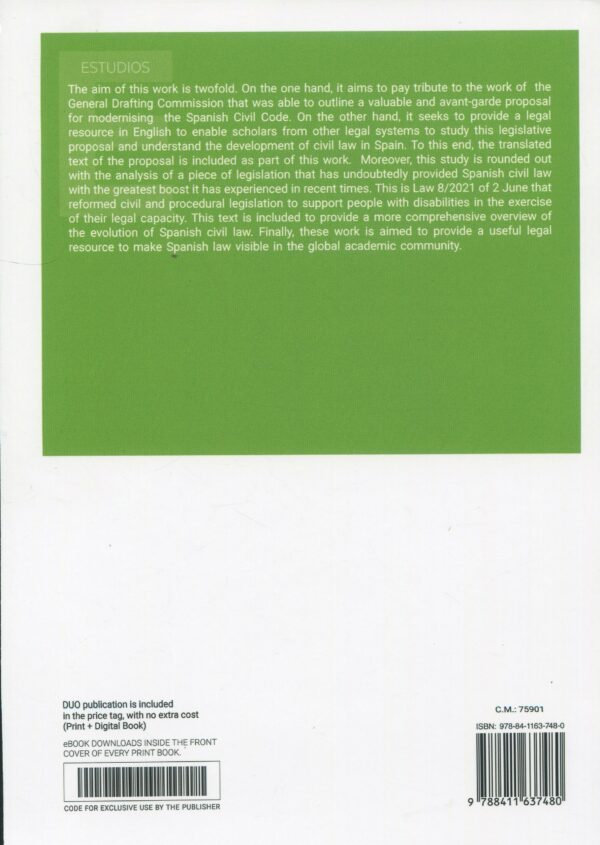 Modernisation of spanish civil law pursuant to the proposal of the general drafting commission and law 8/2021 to support persons with disabilities 97884116374