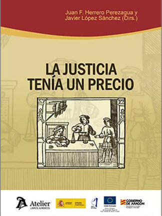 Justicia tenía un precio