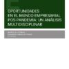 Oportunidades en el mundo empresarial pos-pandemia