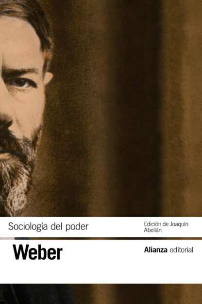 Sociología del poder. Los tipos del poder legítimo
