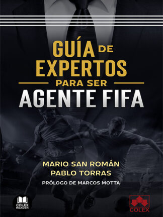 Guía de expertos para ser agente FIFA