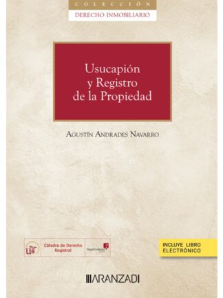 Usucapión y registro de la propiedad