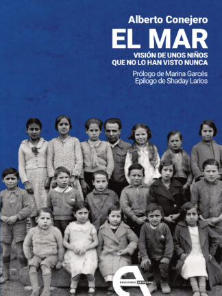 El mar: visión de unos niños que no lo han visto nunca