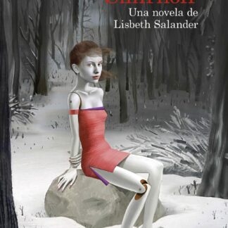 Las garras del águila: una novela de Lisbeth Salander