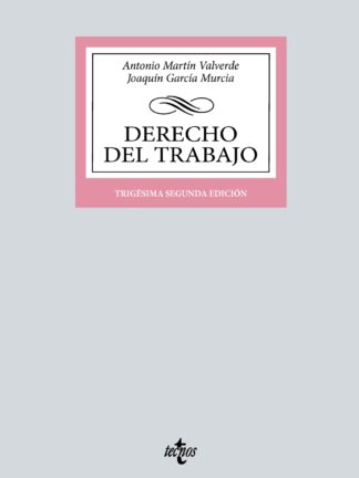 Derecho del Trabajo. Martín Valverde 2023