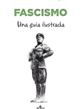 Fascismo. Una guía ilustrada